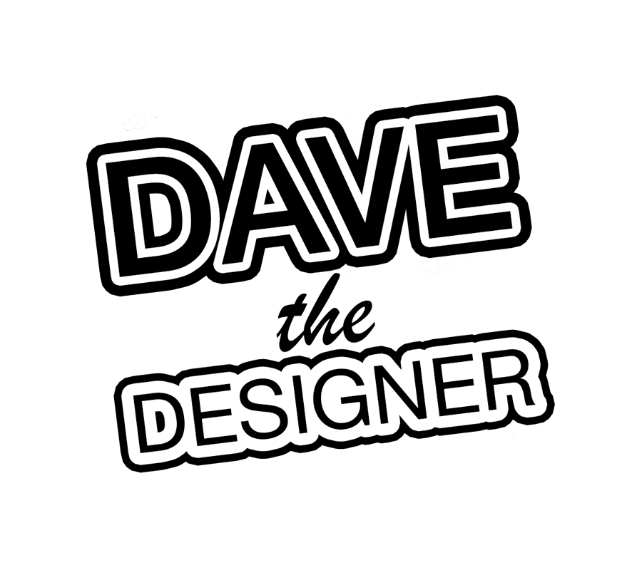 Dave the Designer